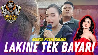 Download lagu LAKINE TEK BAYARI || ADINDA PUSPA KIRANA || HILLAL PUTRA || LIMPAS KEDOKAN WUNGU PATROL mp3 Download lagu LAKINE TEK BAYARI || ADINDA PUSPA KIRANA || HILLAL PUTRA || LIMPAS KEDOKAN WUNGU PATROL mp3