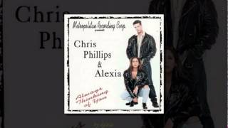 Chris Phillips & Alexia - Always Thinking of You.mpg