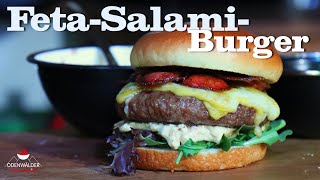 Feta Salami Burger - so geht Cheeseburger besser