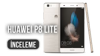 Huawei P8 Lite İncelemesi