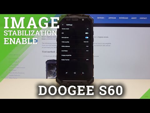 How to Enable Image Stabilization Feature in Doogee S60 - Activate Image Stabilization
