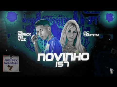 MC HERICK NA VOZ - MC THAMMY - novinha 157