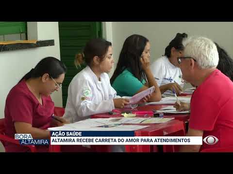 AÇÃO SAÚDE: ALTAMIRA RECEBE CARRETA DO AMOR PARA ATENDIMENTOS