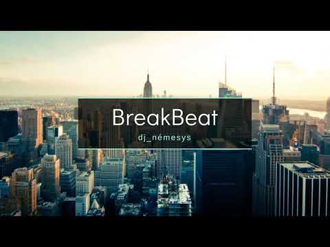 BREAKBEAT SESSION  # 168 mixed by dj_némesys DIRECTO