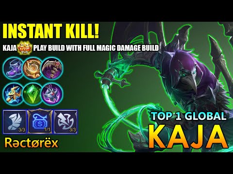 Instant Kill! Kaja MVP Play With Full Magic Damage Build - Top 1 Global Kaja By Rəctørëx ~ MLBB