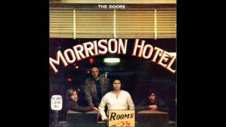 The Doors - Peace Frog (1971, Morrison Hotel)