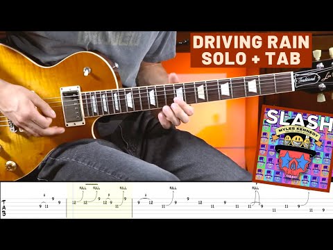 Driving Rain - Slash feat. Myles Kennedy & the Conspirators - Guitar Solo Playthrough/Cover + TAB