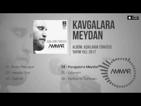 Ammar Acarlıoğlu - Kavgalara Meydan (Official Audio)