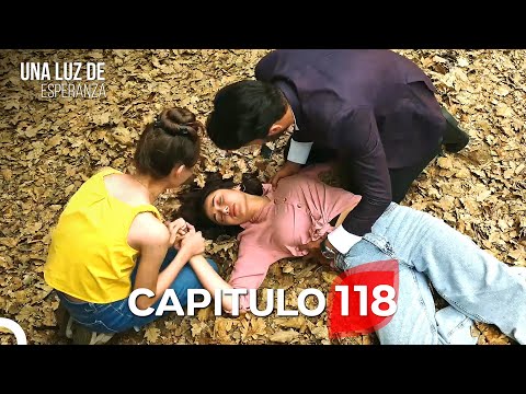 Una Luz de Esperanza Capítulo 118 (Doblado en Español) FINAL