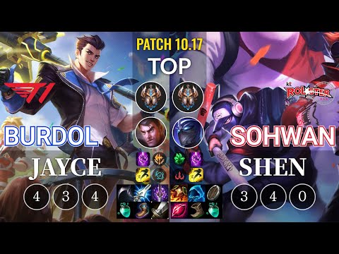 T1 Burdol Jayce vs KT SoHwan Shen Top - KR Patch 10.17