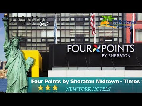Four Points by Sheraton Midtown - Times Square - New York Hotels, New York