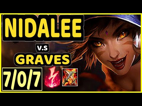 BLABER (NIDALEE) vs GRAVES - 7/0/7 KDA JUNGLE CHALLENGER GAMEPLAY - NA