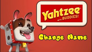 Yahtzee with Buddies Dice How To Change Name