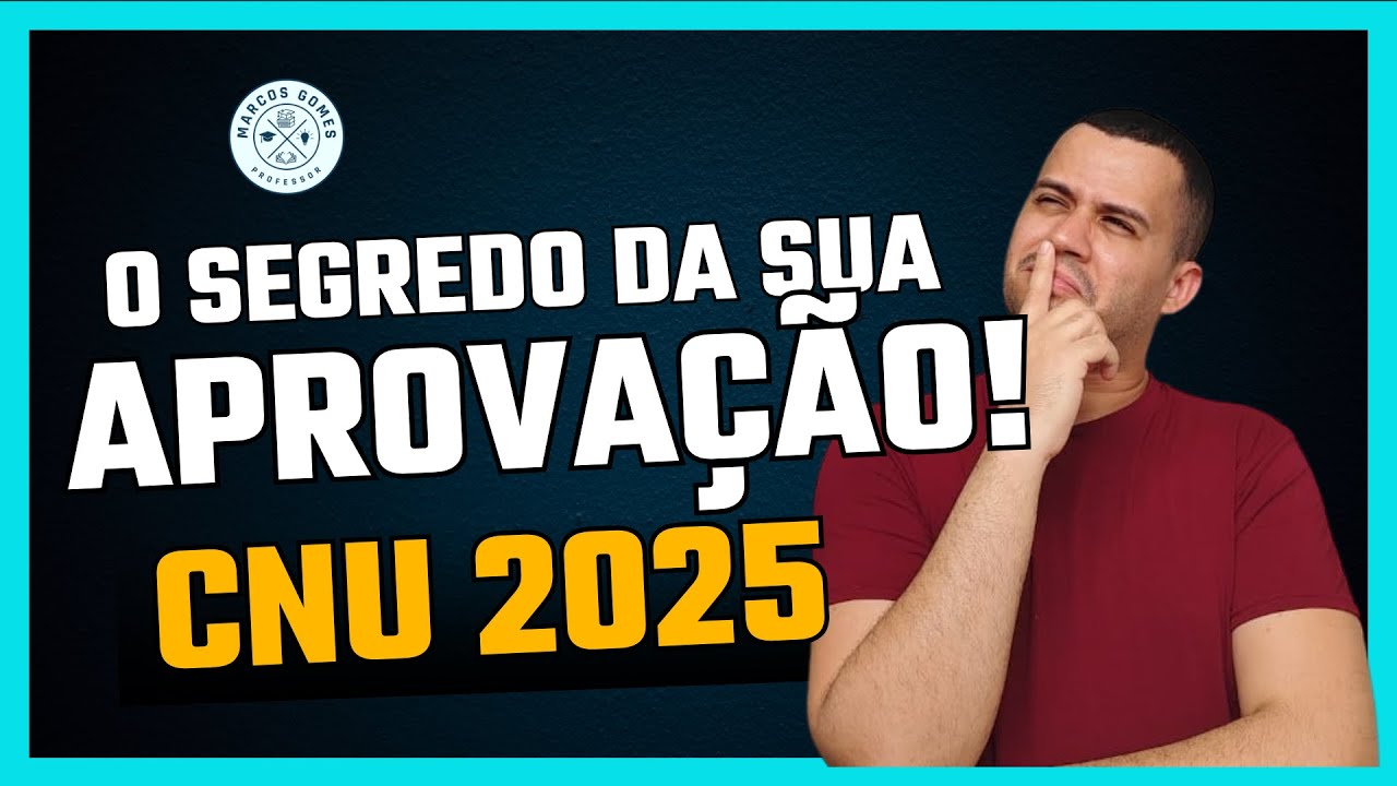 CNU 2025 - O segrego para sua aprovação! Análise das disciplinas e plano de estudos