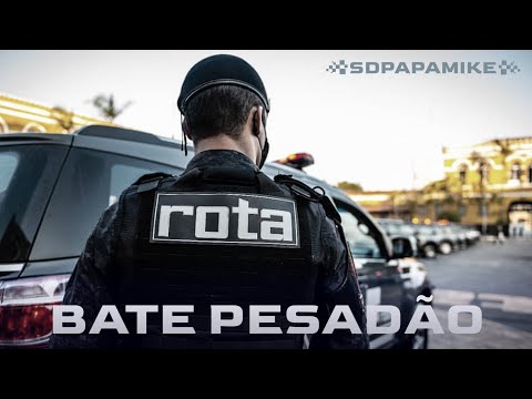 SdPapaMike - Bate Pesadão - ROTA