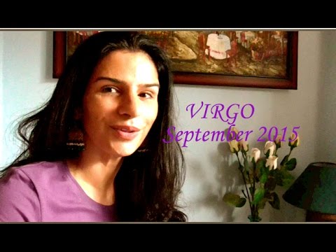 VIRGO SEPTEMBER ASTROLOGY 2015 | Tarot By Anisha