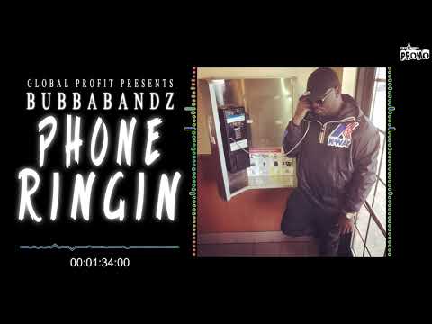 BUBBABANDZ-PHONE RINGIN (SUBMITTED AUDIO)