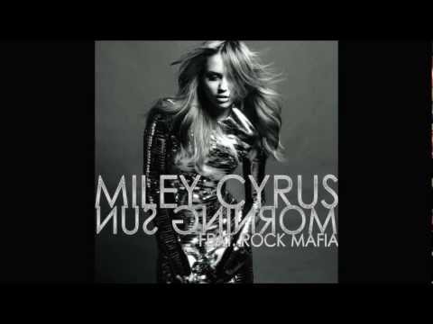 Miley Cyrus Ft. Rock Mafia Morning Sun (Oficial Versión)