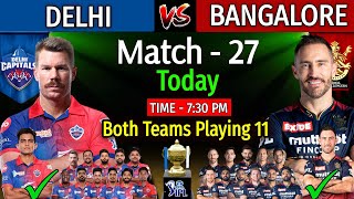 IPL 2022 | Delhi Capitals Vs Bangalore Playing 11 | DC Vs RCB IPL 2022 Playing 11 | RCB Vs DC 2022 |