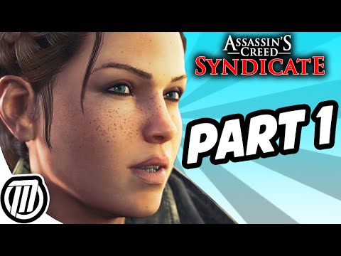 Assassin's Creed Syndicate Gameplay Walkthrough Part 1 - Twin Assassins (PS4 1080p)