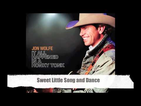 Sweet Little Song and Dance - Jon Wolfe