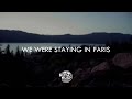 The Chainsmokers - Paris ( Lyrics / Lyric Video )