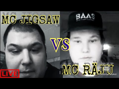 MC JIGSAW VS MC RÄJU