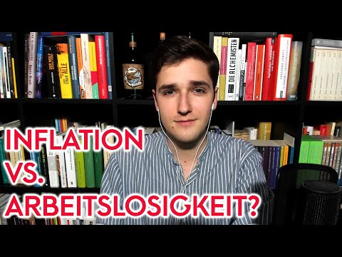 Hängen Inflation und Arbeitslosigkeit zusammen? – WOHLSTAND FÜR ALLE Ep. 140