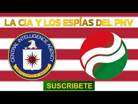 LA CIA Y LOS ESPÍAS VASCOS DEL PNV