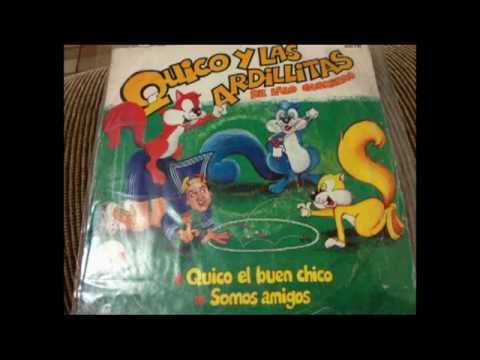 Quico y las Ardillitas - Quico el Buen Chico.mpg