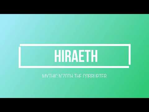 Hiraeth Mythic N'Zoth the Corrupter