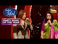 Dola Re पर Shreya और Kavita Ji का Iconic Duet Indian Idol S15 Party Song Of The Year