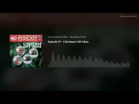 Episode 67 - Christmas Gift Ideas