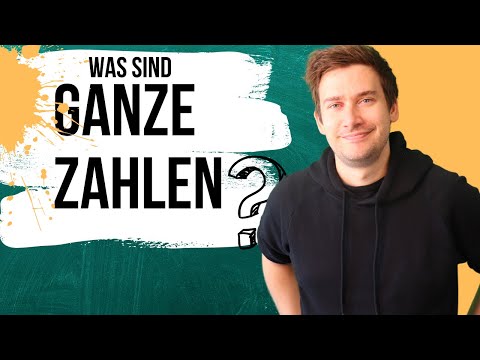 Was sind GANZE ZAHLEN? | ganze Zahlen einfach erklärt | Zahlenbereiche