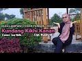 LAGU LAMPUNG COVER TERBARU 2024 Kundang Kikhi Kanan Cover Ica Ndb Cipt Rusdy MU