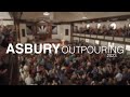 Asbury Outpouring (aka Asbury Revival) | Documentary Film
