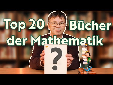 Professor rankt die 20 wichtigsten Mathematik-Bücher aller Zeiten