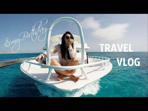 Travel Vlog| My Birthday| Egypt 2016