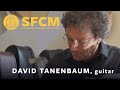 David Tanenbaum, Chair of the Guitar Department