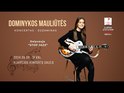 Dominyka Mauliūtė's final exam-recital FULL CONCERT @Klaipėdos Koncertų Salė 2024.05.08