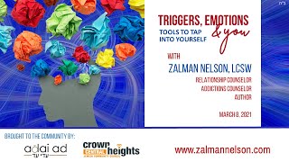 Adai Ad - Triggers, Emotions and You (Zalman Nelson LMSW)
