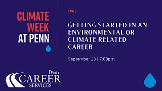 Getting Started in an Environmental or Climate Related Career