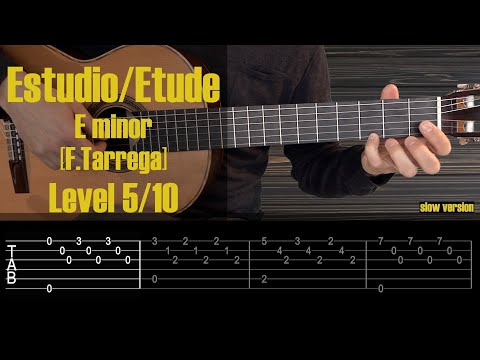 Estudio/Etude in E minor [Tarrega]. Romantic Guitar Tutorial with Free Tabs/Sheet