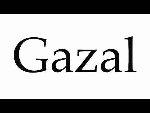 How to Pronounce Gazal