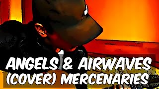 Angels &amp; Airwaves &quot;Mercenaries&quot; live cover by Centurion