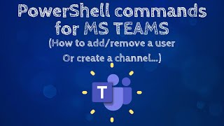 PowerShell commands for MS TEAMS | a few handy commands #TEAMS #Microsoft