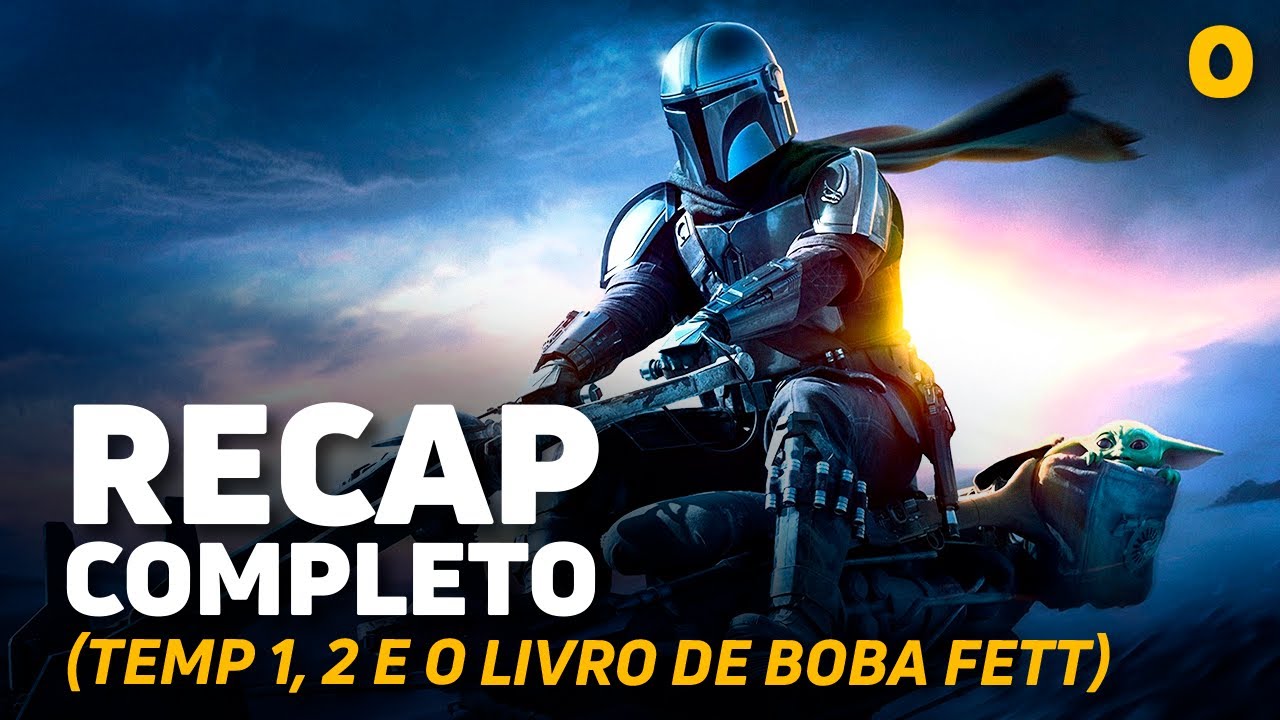MANDALORIAN: RELEMBRANDO A TEMPORADA 1 E 2 | Recap Omelete