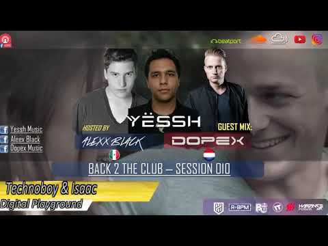 B2TC - SESSION 010 (Dopex Music Guest Mix) Hosted by Alexx Black [HDFMX]