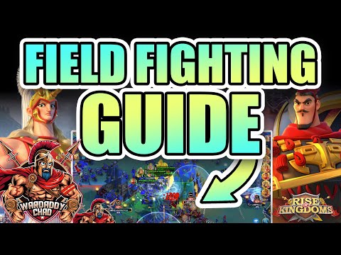 Field Fighting Guide: Let's Get That KP - Rise of Kingdoms