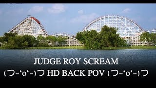Judge Roy Scream - Six Flags Over Texas - HD Back Seat POV - 2016